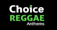 Choice Reggae Anthems logo
